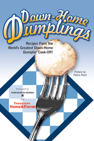 Downhome Dumplings Cookbook
