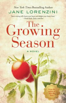 The Growing Season novel by Jane Lorenzini